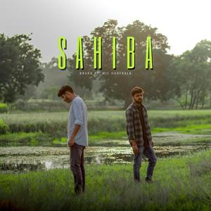SAHIBA (feat. MIC)
