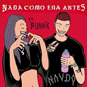 Nada Como Era Antes (Explicit)