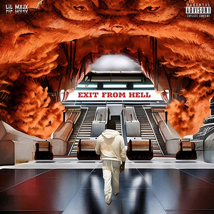 Exit from Hell (Explicit)
