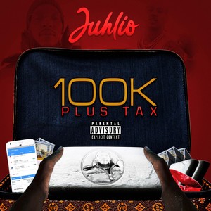 100K Plus Tax (Explicit)