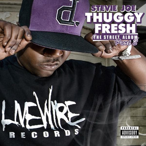 Thuggy Fresh, Vol. 2: The Street Album (Explicit)