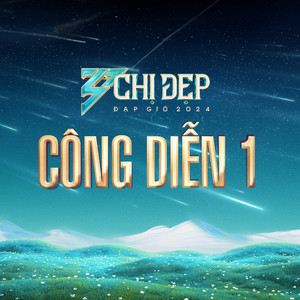 Chị Đẹp Đạp Gió 2024 - Công Diễn 1