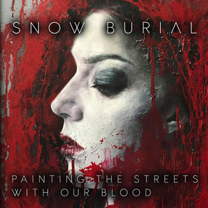 Painting the Streets in Our Blood (Elbrus Remix)