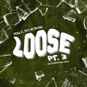 Loose, Pt. 3 (feat. JAY1, Ms Banks) (Illyus Barrientos Remix|Explicit)