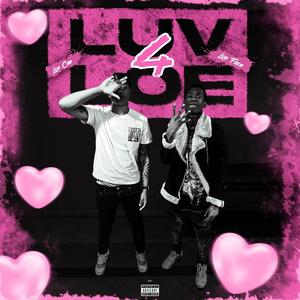 Luv 4 Loe (Explicit)