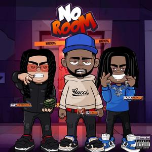No Room (feat. EastsideEggRoll & Black Aladdin) [Radio Edit]