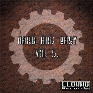 Hard and Easy, Vol. 5