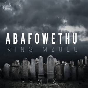 ABAFOWETHU (Remix)