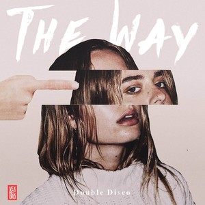 The Way (Radio Edit)