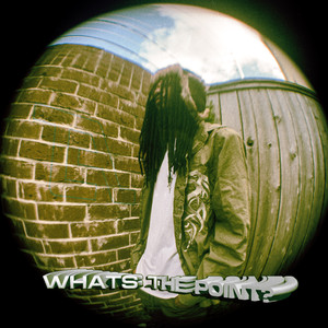 What's The Point? (Explicit)