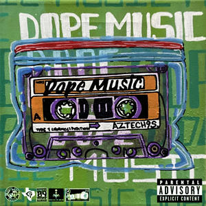 Dope Music (Explicit)