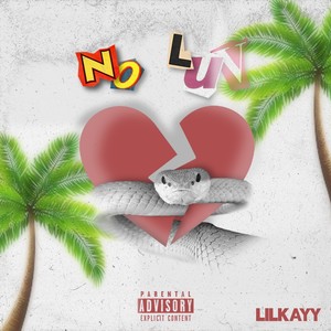 No Luv (Explicit)