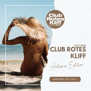 SYLT 2024 - Club Rotes Kliff (Autumn Edition) (Autumn Edition)