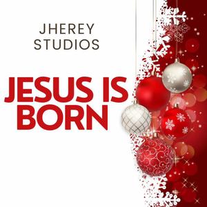 Jesus is Born