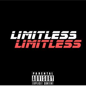 Limitless (Explicit)