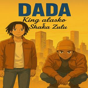 Dada (feat. King Alasko) (Explicit)