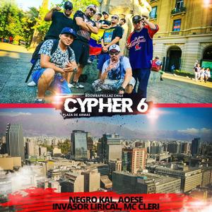 Chile Cypher 6 (feat. Negro Kal, Aoese, Invasor Lirical & Mc Cleri) (Explicit)