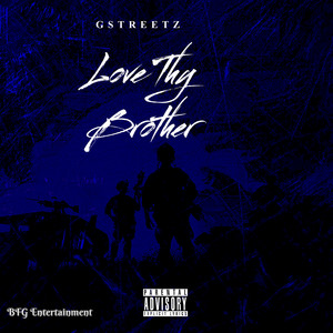 Love Thy Brother (Explicit)