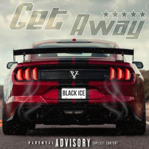 GET AWAY (feat. Cesco15) [Explicit]