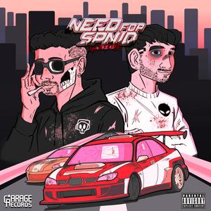 NEED FOR SPNID: 4 REAL (Explicit)