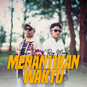 Menantikan Waktu