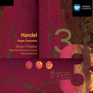 Handel: Organ Concerto in B-Flat Major, Op. 4 No. 2, HWV 290 - IV. Allegro ma non presto