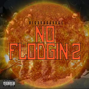 No Flodgin Pt. 2 (Explicit)