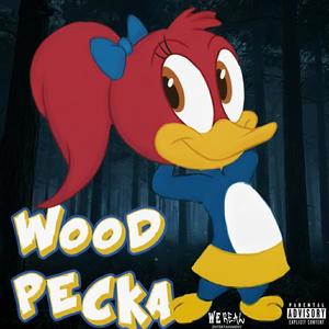 Wood Pecka (feat. Hereal & Al Bone) (Explicit)