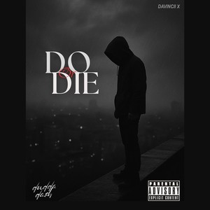 Do or Die (Explicit)