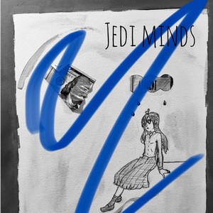 Jedi Minds (feat. NAH) (Explicit)