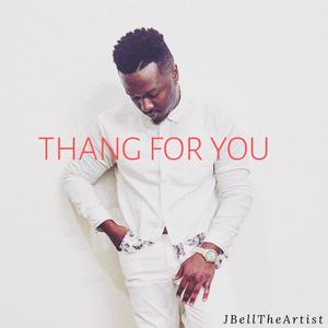 Thang for You