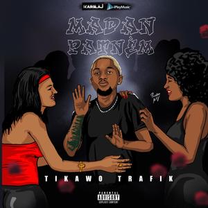 Madan Patnèm (Explicit)