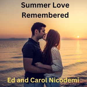 Summer Love Remembered