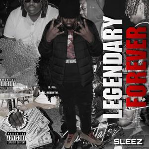 Legendary Forever (EP) [Explicit]