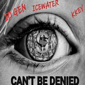 CANT BE DENIED (Explicit)