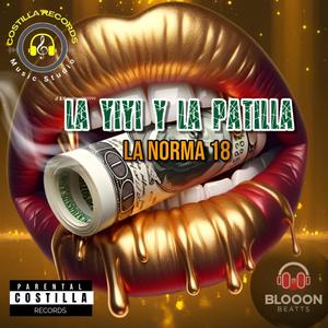 LA YIYI Y LA PATILLA (feat. LA NORMA 18)