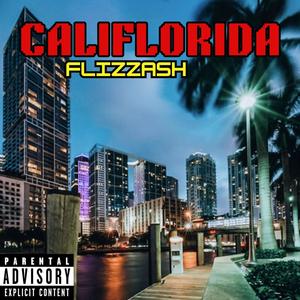 CaliFlorida (Explicit)
