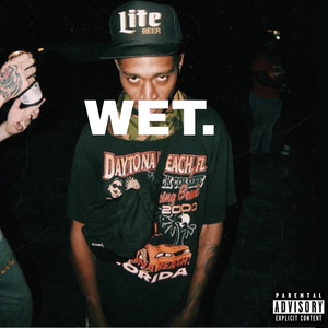 WET. (Explicit)
