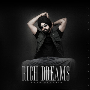 Rich Dreams (Explicit)