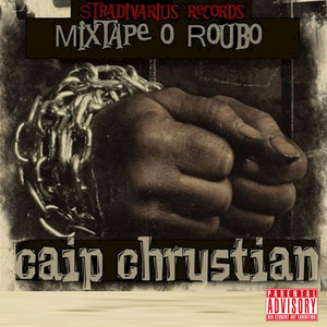 Mixtape O Roubo (Explicit)