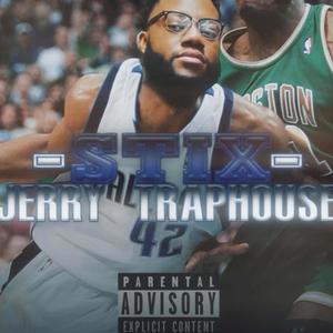 Jerry Traphouse (Explicit)