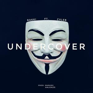 UNDERCOVER (feat. CVLEB)