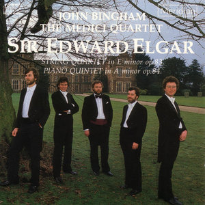 Elgar: String Quartet And Piano Quintet