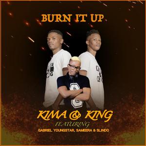 Burn It Up (feat. Gabriel YoungStar, Sameera & Slindo)