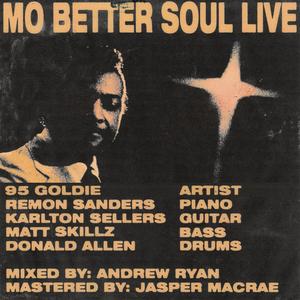 Mo Better Soul Live (Explicit)