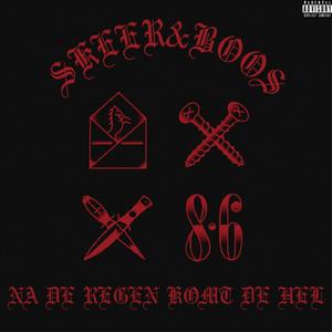 NA DE REGEN KOMT DE HEL (Explicit)