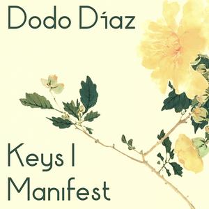 Keys I Manifest
