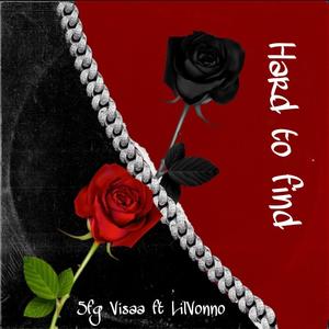 Hard To Find (feat. LilVonno) (Explicit)