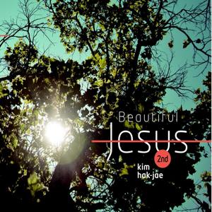 아름다우신 주 (Beautiful JESUS)