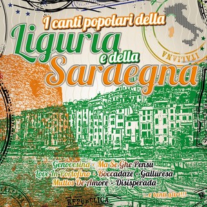 I canti popolari della Liguria e della Sardegna